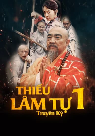 Thiếu Lâm Tự Truyền Kỳ