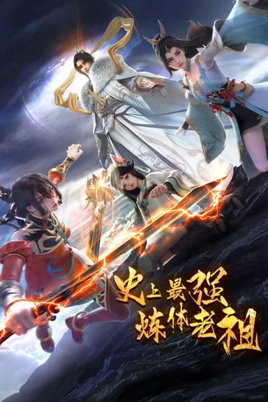 Lão Tổ Luyện Thể Mạnh Nhất Lịch Sử